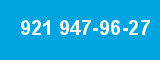 921 947-96-27 921 947-96-27